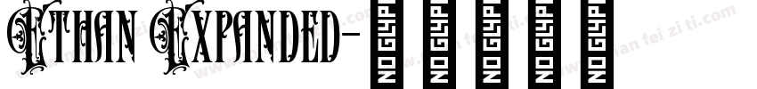 Ethan Expanded字体转换